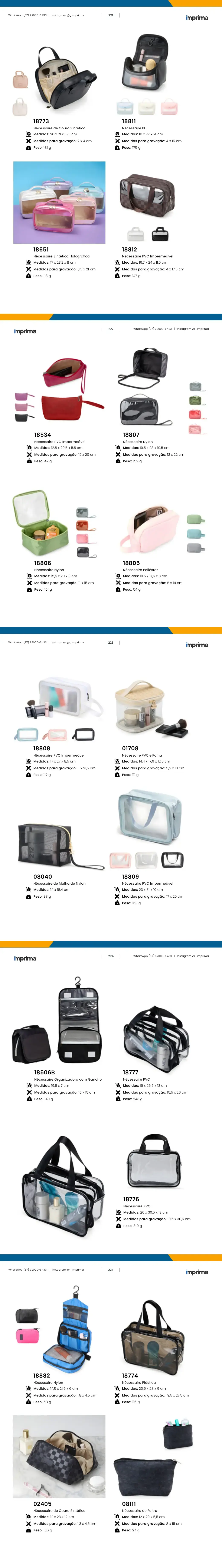 Página 221 do catálogo Imprima: Nécessaire Sintética Holográfica, Necessaire PVC Impermeável, Nécessaire de Couro Sintético, Nécessaire PU