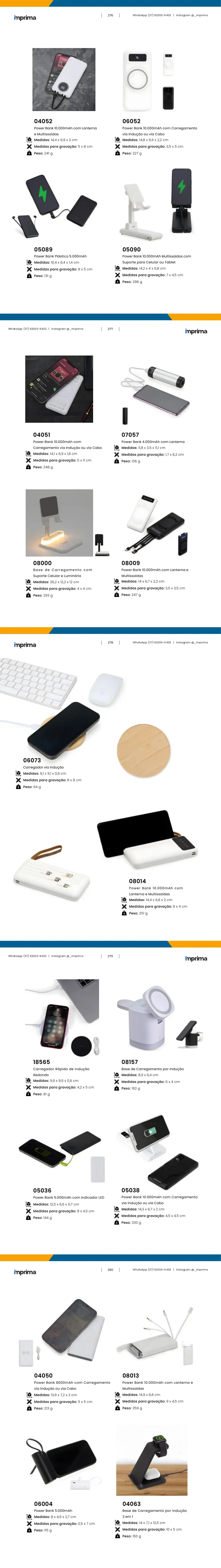 Página 276 do catálogo Imprima: Power Bank 10.000mAh com Lanterna, Power Bank 10.000mAh com Carregamento, Power Bank Plástico 5.000mAh, Power Bank 10.000mAh Multissaídas com